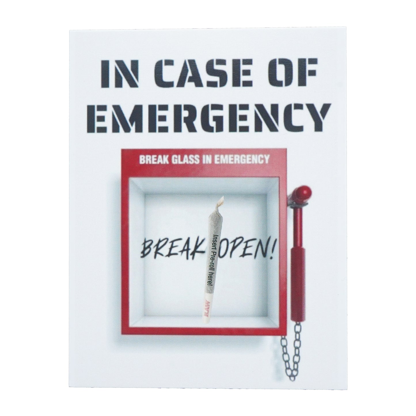 For Emergencies Only